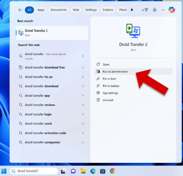 Running Droid Transfer as administrator on Windows 11